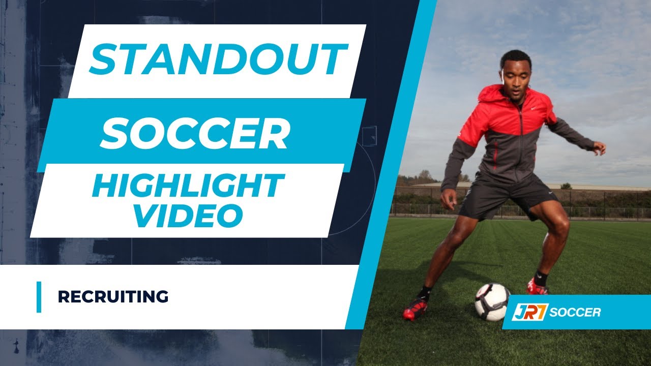 How to Create a Standout Soccer Highlight Video to Impress College Coaches