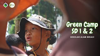 GREEN CAMP SD 1 & 2 || Sekolah Alam Bekasi