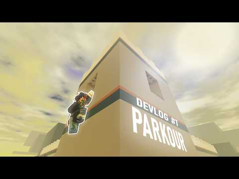 Upgrading PARKOUR SYSTEM for my future game | Devlog #1