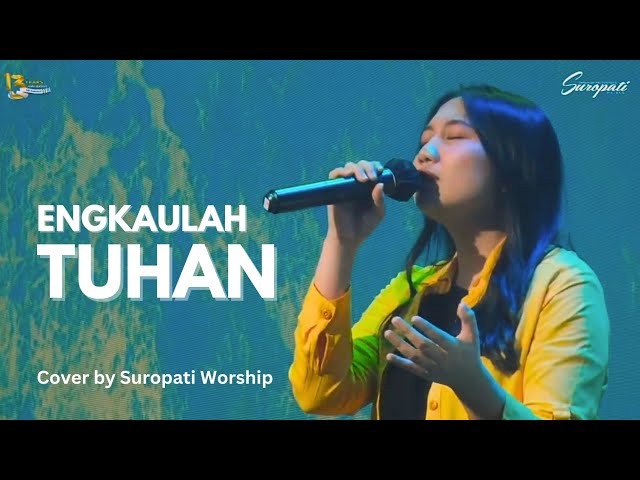 Engkaulah Tuhan - True Worshippers | GBI Suropati Malang class=