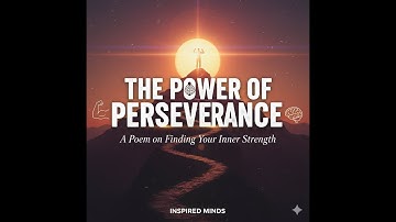 The Power of Perseverance: Finding Your Inner Strength