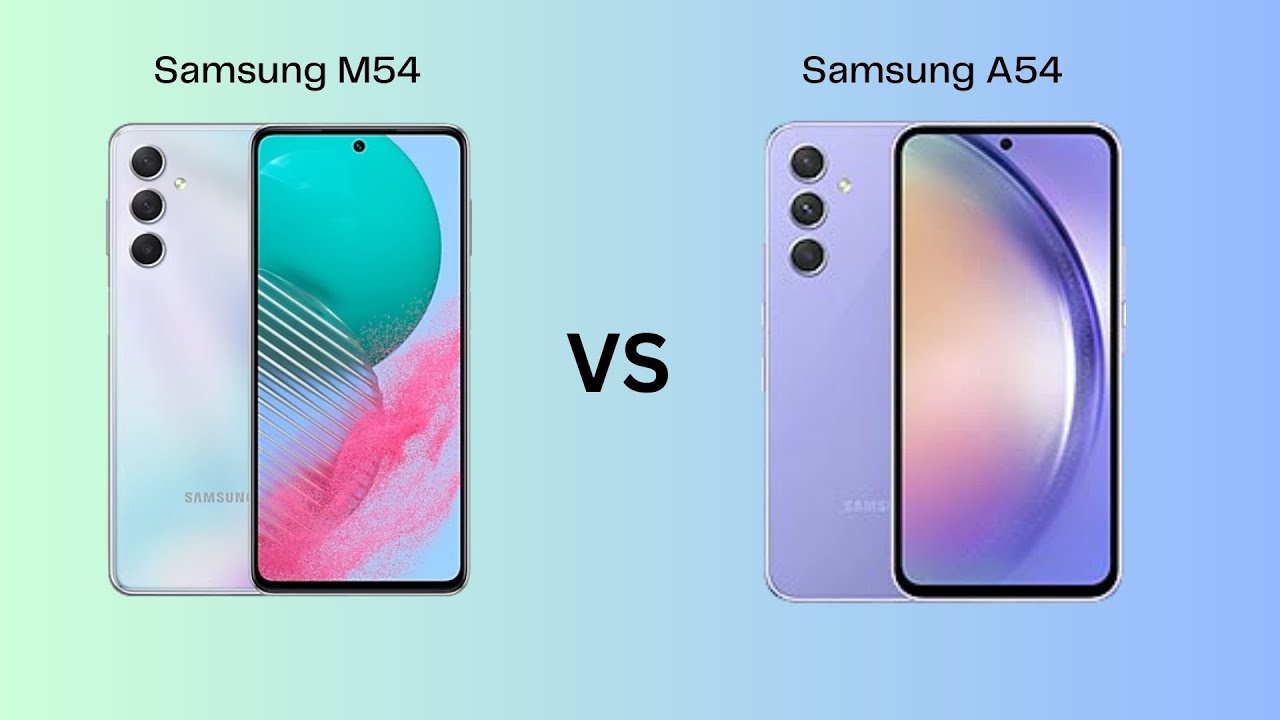 Samsung Galaxy M54 vs Samsung Galaxy A54 - YouTube