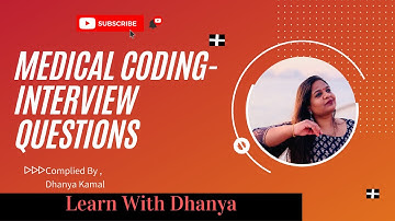 #interviewquestion#medicalcoding  | medical coding interview questions and answers for freshers - 2