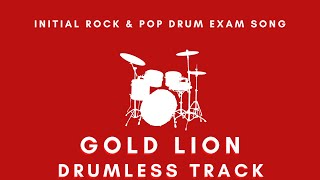 Initial Grade Drum Exam Song Gold Lion DrumLess