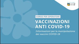 Informazioni per la manipolazione dei vaccini COVID-19