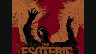 The Esoteric - Until the Grave Gives Up the Ghost