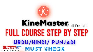 KineMaster Basic course step-by-step full video