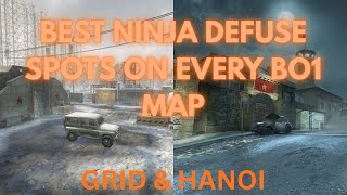 BEST NINJA DEFUSE SPOTS ON EVERY BO1 MAP #3 (GRID & HANOI)