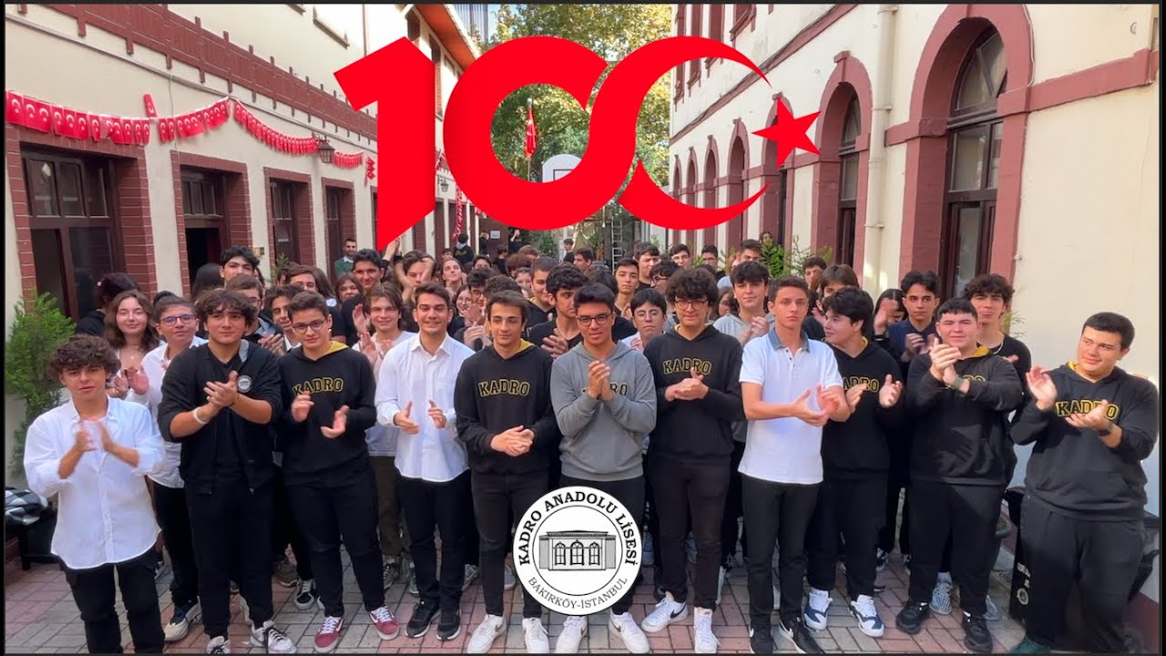 Kadro Anadolu Lisesi - 29 Ekim 2023 - 100.Yıl Kutlu Olsun - 100 Kelimede Cumhuriyet