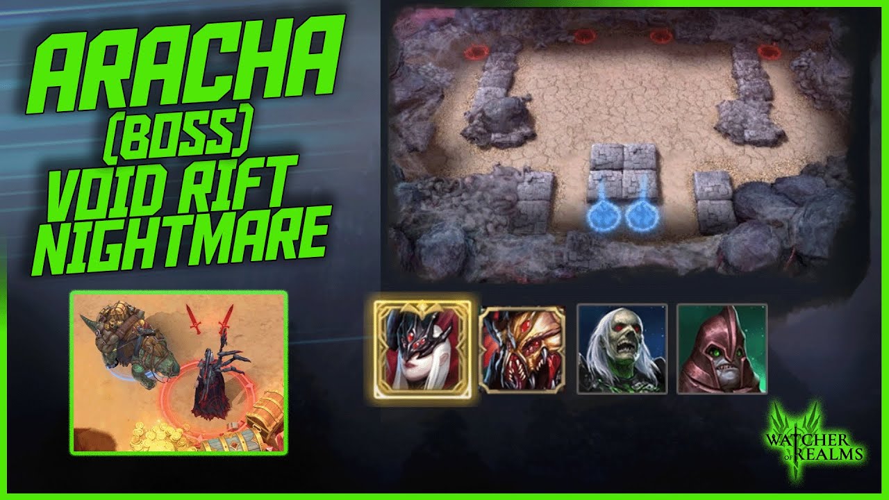 Void Rift Nightmare: Aracha Boss Guide! || Watcher of Realms - YouTube