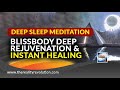 4 hour deep sleep meditation blissbody rejuvenation and instant healing