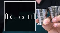 Home Bar Basics: OZ vs ML