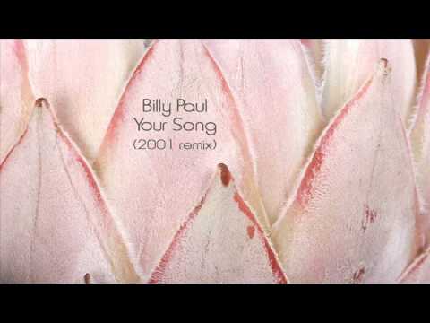 Billy Paul - Your Song (2001 remix)