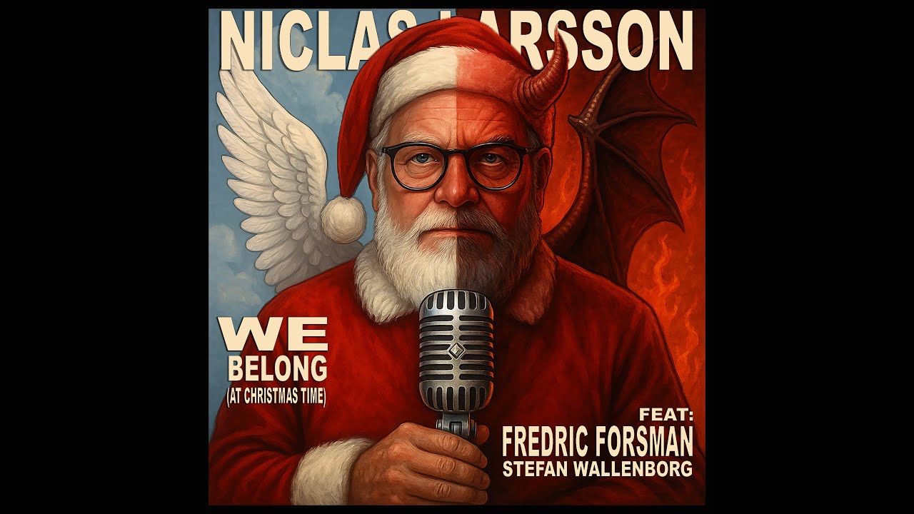 Niclas Larsson & Fredric Forsman feat. Stefan Wallenborg "We Belong (At Christmas Time)