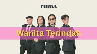 Ruma - Wanita terindah