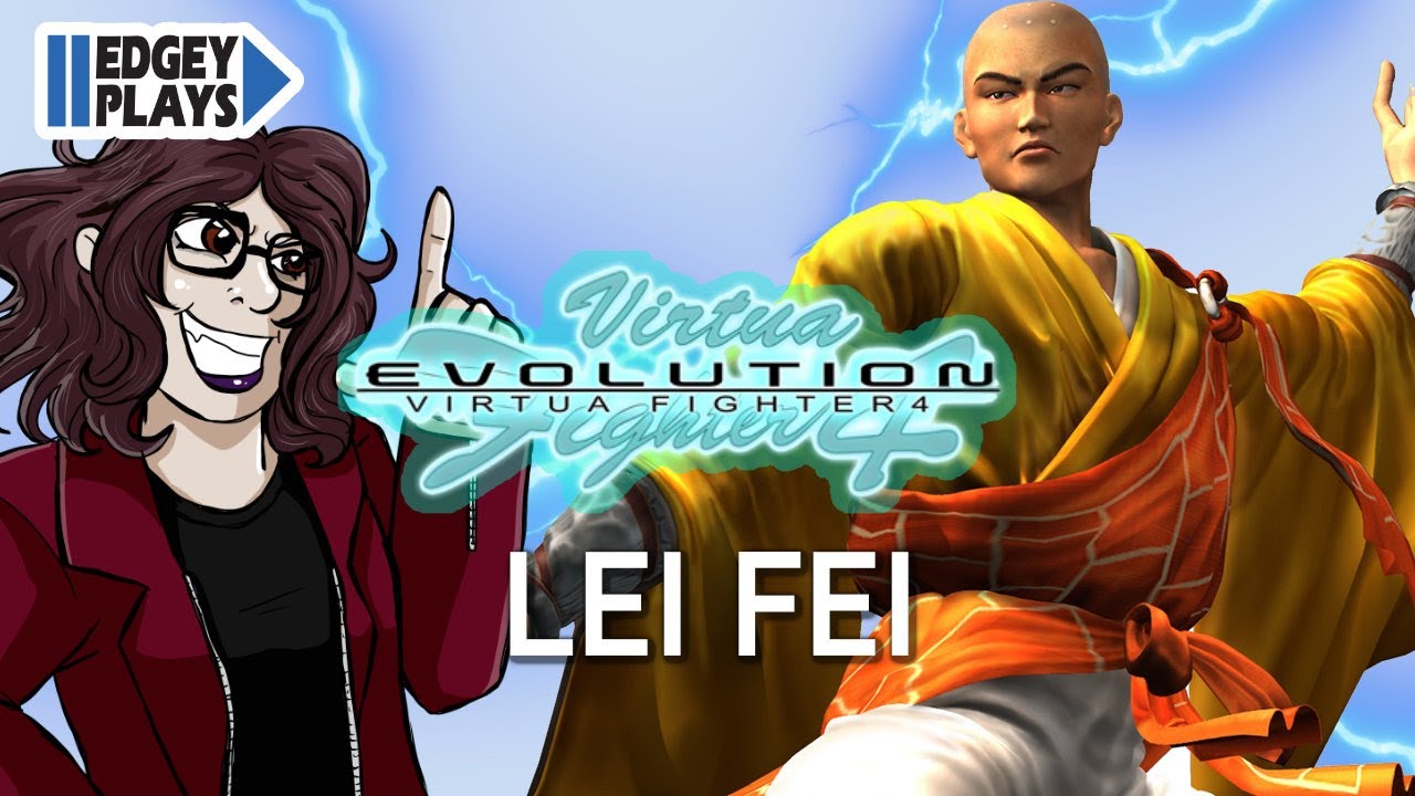 Edgey Plays Virtua Fighter 4 Evolution - Lei Fei