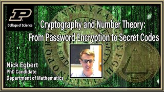 Cryptography and Number Theory: From Password Encryption to Secret Codes