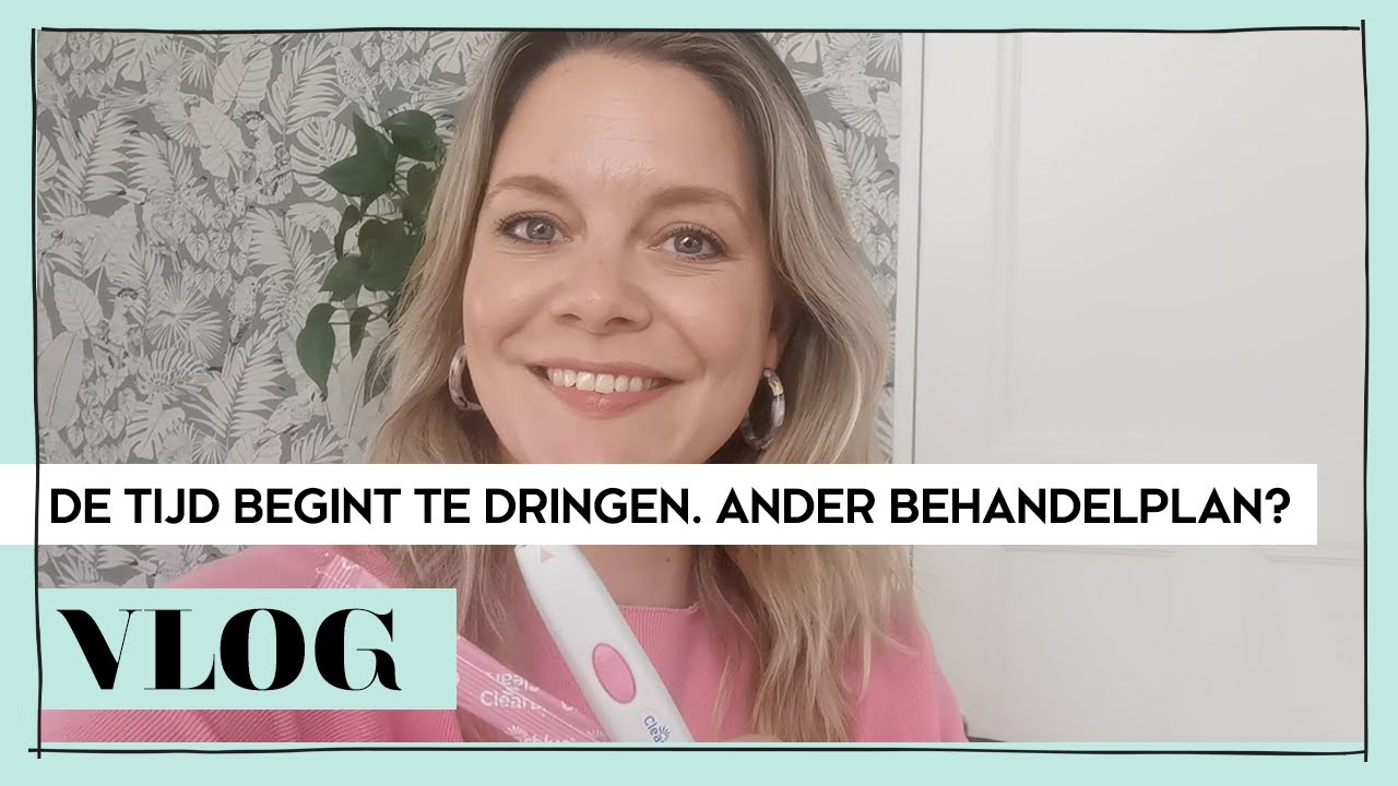 VLOG #15: De tijd begint te dringen. Ander behandelplan? ● Lil wil een baby ● FLAIR