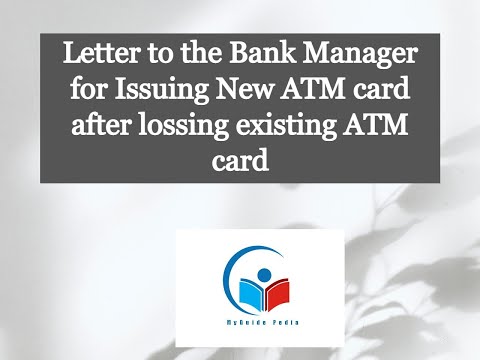 Letter | Application | Request to Bank Manager for issuing New ATM card after losing ATM card
