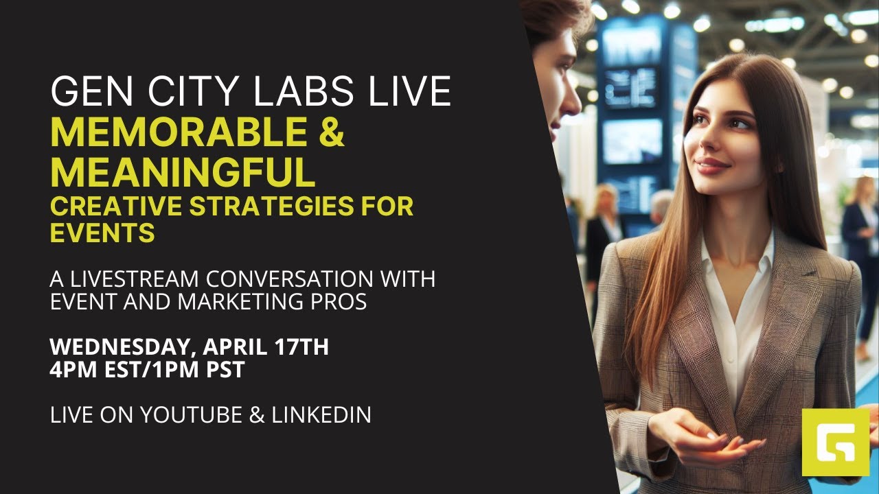 GCL Live: Memorable & Meaningful Event Strategies