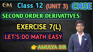 SECOND ORDER DERIVATIVES//EXERCISE :-7(L)//ELEMENTS OF MATHEMATICS//CHSE//ODIA