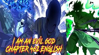 I’m An Evil God Chapter 498 English