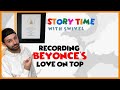 Recording Love On Top for Beyonce
