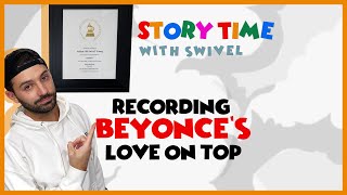 Recording Love On Top for Beyonce