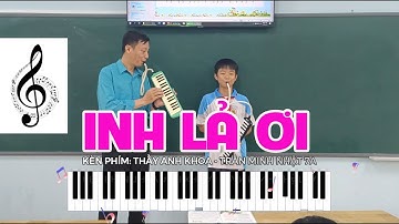 CHỦ ĐỀ 4: NHẠC CỤ KÈN PHÍM - INH LẢ ƠI  | SGK ÂM NHẠC 7 KNTT