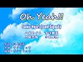 【Gamesize】 【自作inst】 Oh Yeah!! / Sonic Heart ( and Signal ) 【OFF VOCAL】