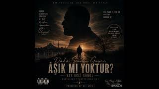 Daha Senden Gayrı Âşık Mı Yoktur? Vay Deli Gönül Anatolian Storytelling Rap Ali Ateş