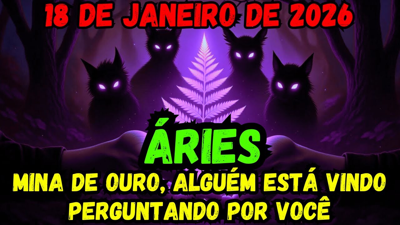ÁRIES ♈ DOMINGO, 18 💰 UMA MINA DE OURO SE APROXIMA ✨ VOCÊ TERÁ TUDO E ALGUÉM PERGUNTANDO SOBRE ISSO🔮