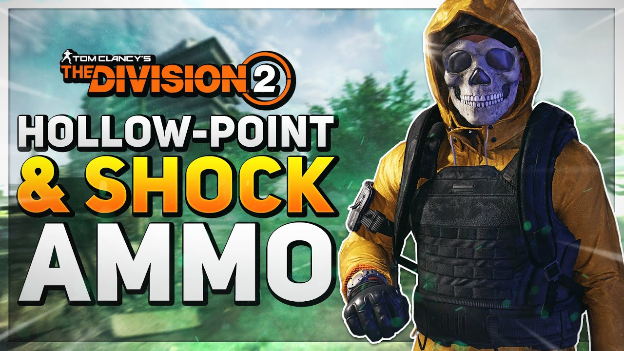 *TRY THIS BUILD* 92 Rounds of HOLLOWPOINT & SHOCK AMMO! The Division