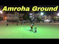 Tapeball cricket tournament at amroha ground 