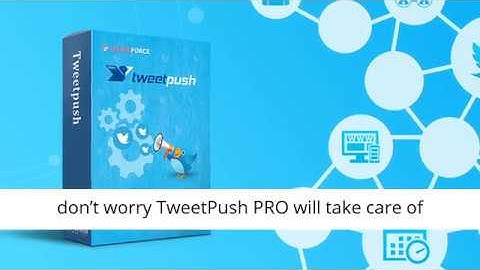 TweetPush Review - Tweet push review and bonuses - Get Free Traffic From Twitter on 100% Autopilot