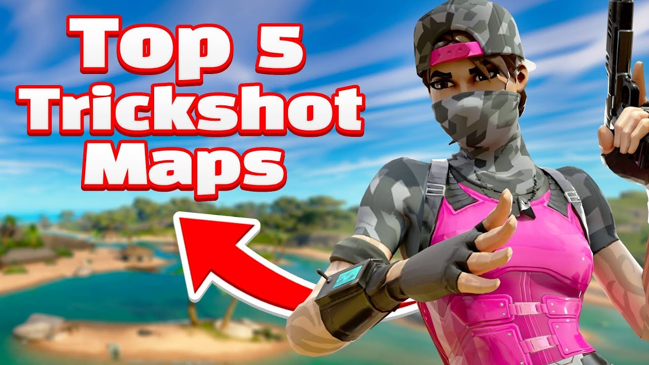 Top 5 BEST Fortnite Trickshot Maps with CODES! (NEW) - YouTube