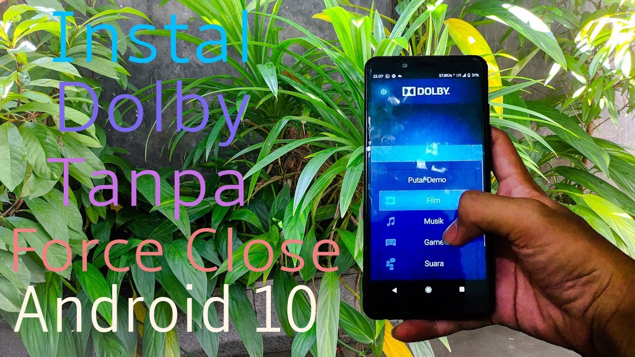 Cara Instal Dolby Digital Plus Di Android 10 - YouTube