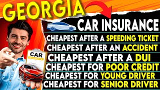 🤑 Cheapest & Top Rated Car Insurance in Georgia 🚗 | After 30 Hours of Research 🧐