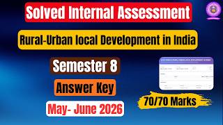 DU SOL |Rural-Urban local Development in India| Internal Assessment| Sem 8| Answer Key| May 2026