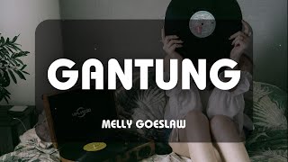 Melly Goeslaw ~ Gantung (Kaset Jadul)
