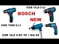 Новинки серии 10.8 Bosch GSB 10,8-2-LI Bosch GSR 1080-2-LI Bosch GSR 10,8 V-EC TE + MA 55