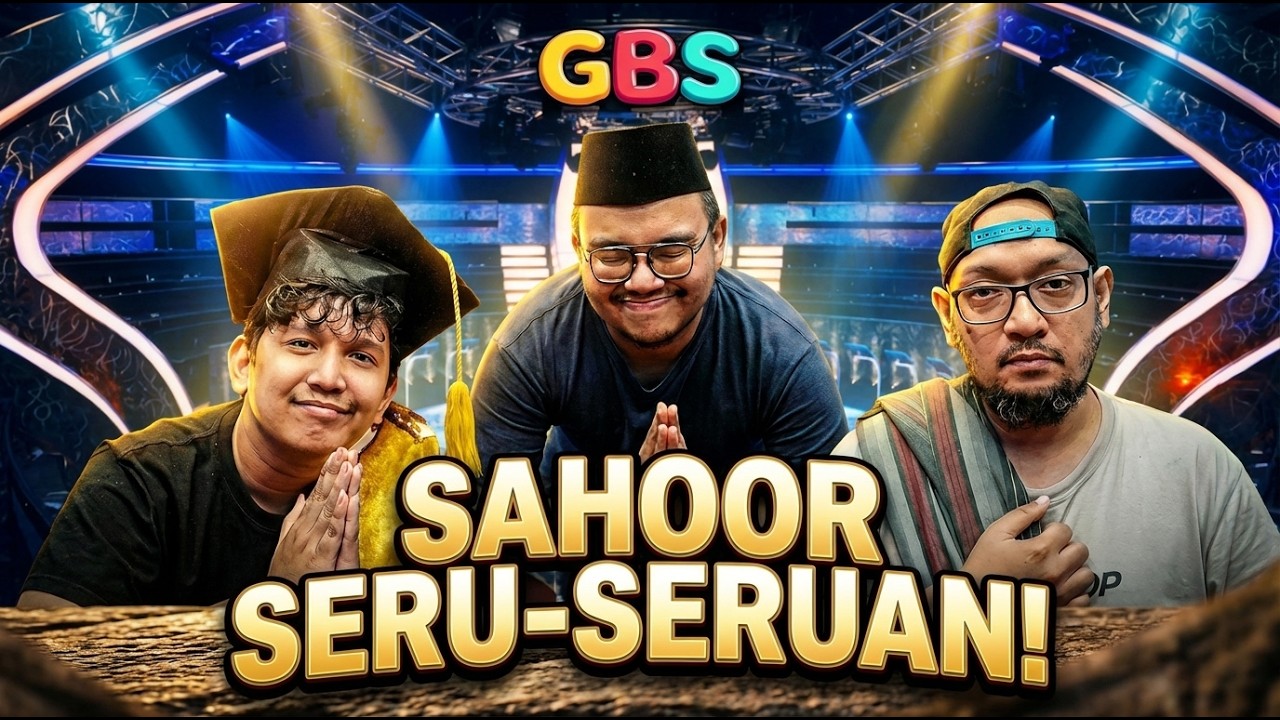 GBS Sahoor 2026 🙏 Week 3