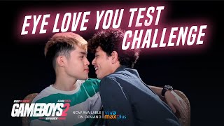 Eye Love You Test Challenge with Kokoy De Santos and Elijah Canlas | GAMEBOYS2