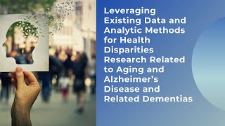 Igor Akushevich (Duke): "Use of analytic methods and Medicare data in the analyses of disparities...