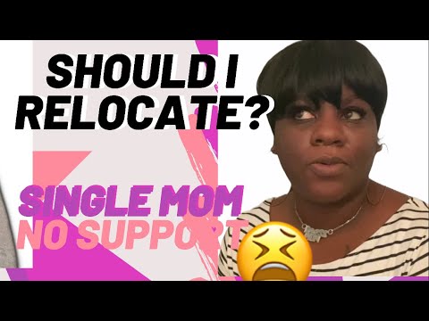 Should You Relocate To Another State With No Support? - YouTube