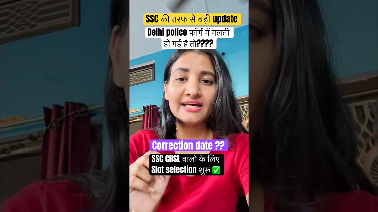 Delhi police correction date ???