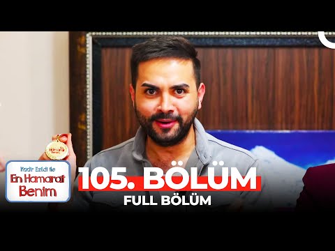 En Hamarat Benim 105. Bölüm