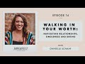 Navigating relationships singleness and dating  with danielle schaaf