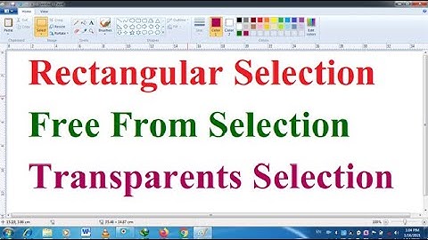 How to Use Selection Tool in Ms Paint in hindi || Free From Selection Toll in MS Paint in  || Part-3
