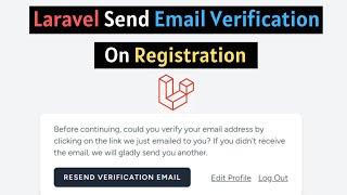 Laravel How to send Email Verification on Registration step by step